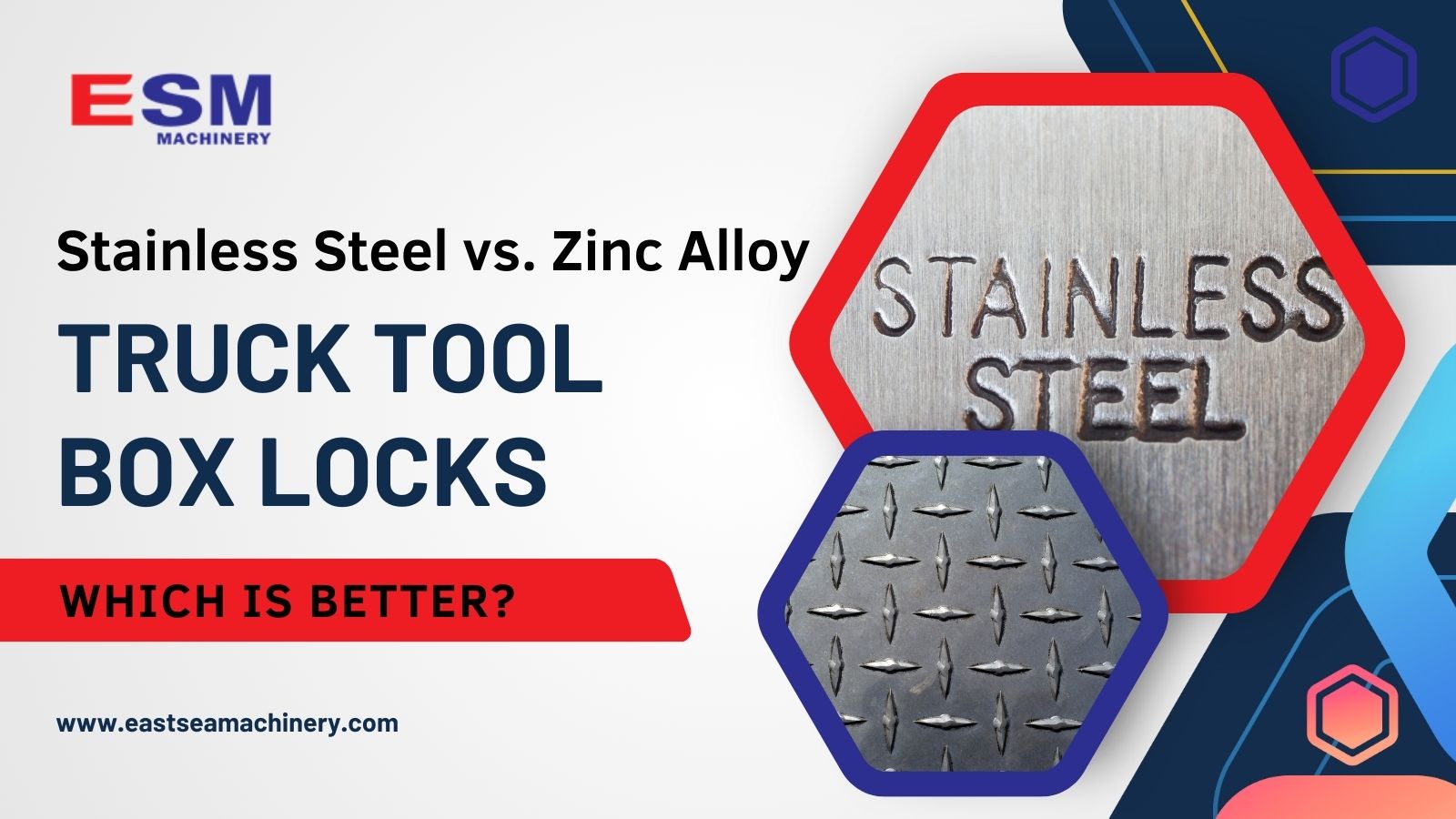 Stainless Steel vs. Zinc Alloy Truck Tool Box Locks: Which Is Better?