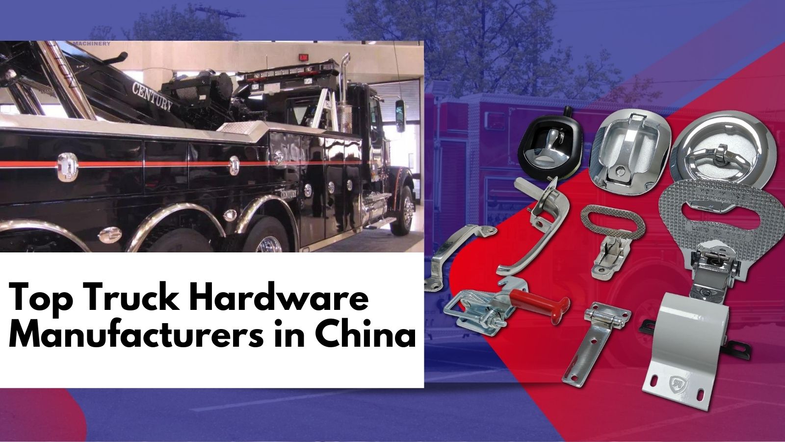 Top 10 Truck Hardware Manufacturers in China 2025
