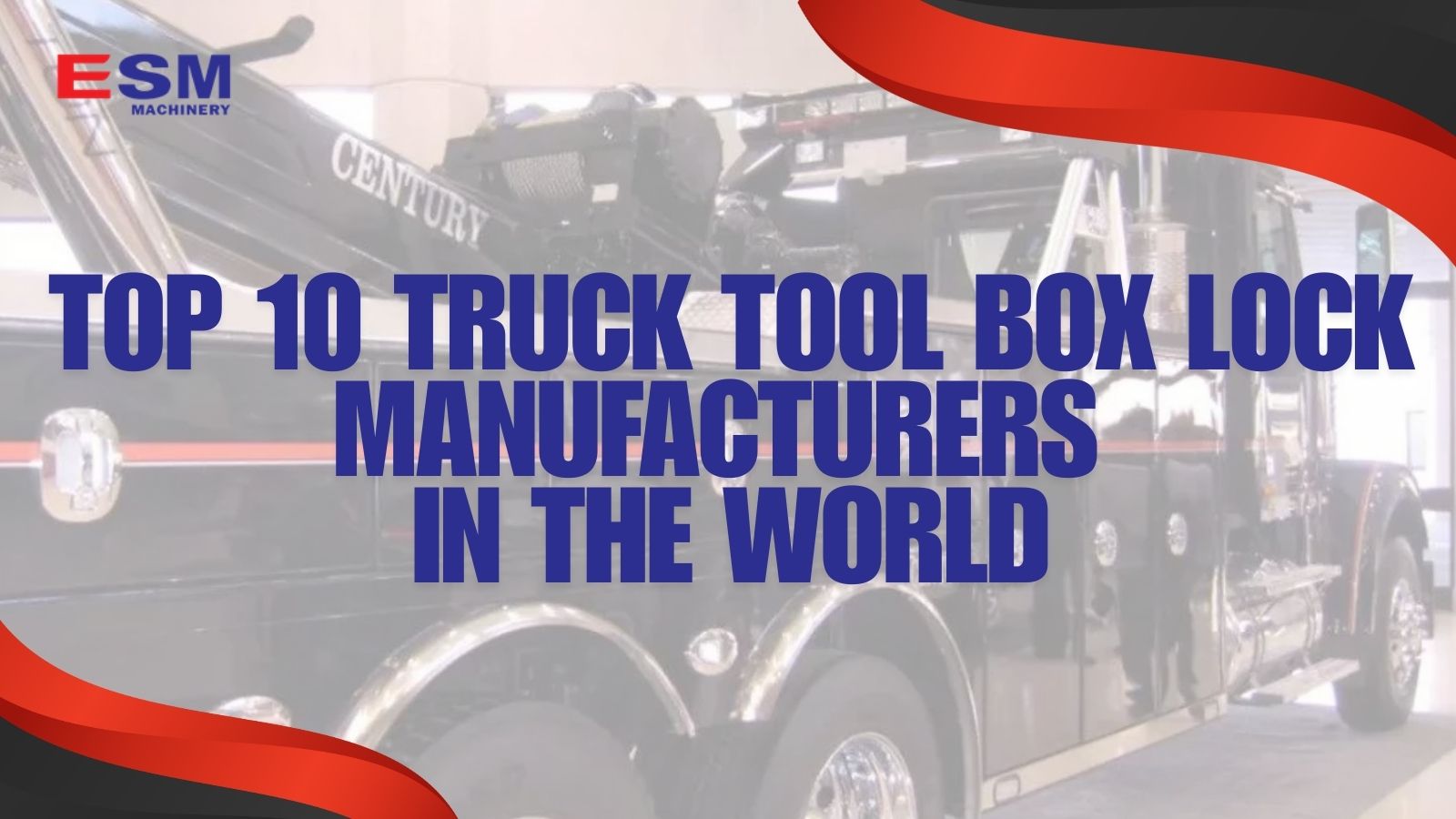 Top 10 Truck Tool Box Lock Manufacturers in the World