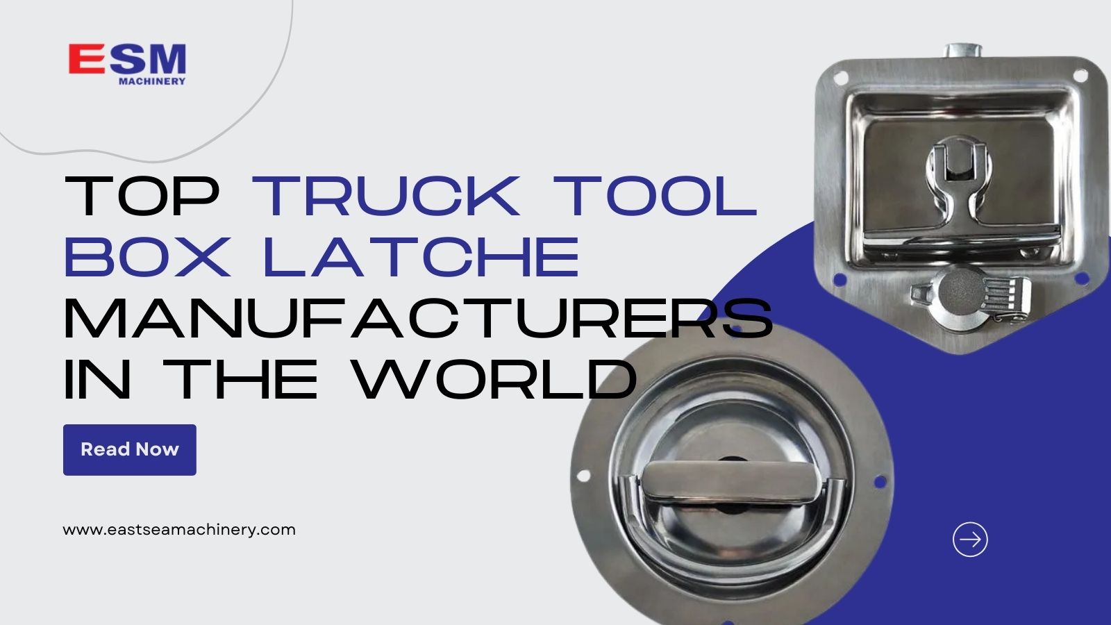Top 10 Truck Tool Box Latche Manufacturers in the World (2026 Update)