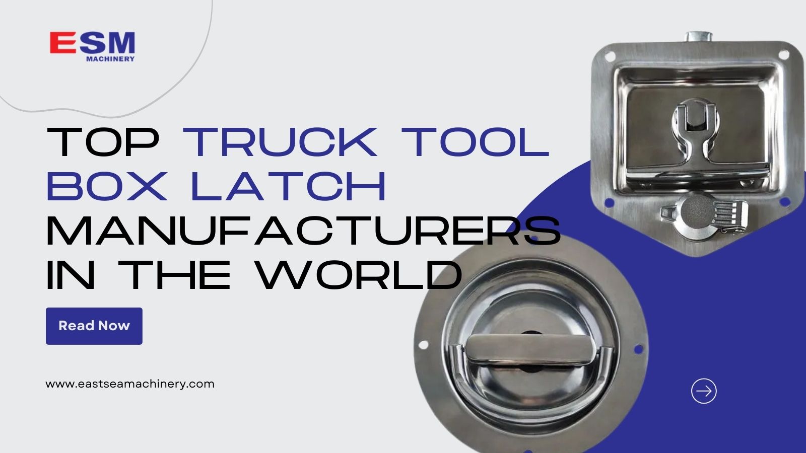 Top 10 Truck Tool Box Latch Manufacturers in the World (2026 Update)